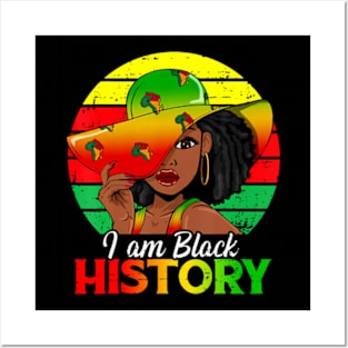 I Am Black History African American Black Pride Black Girls Posters and Art